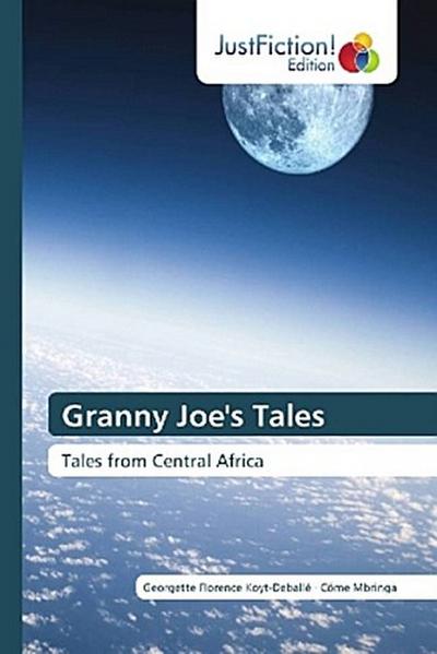 Granny Joe’s Tales