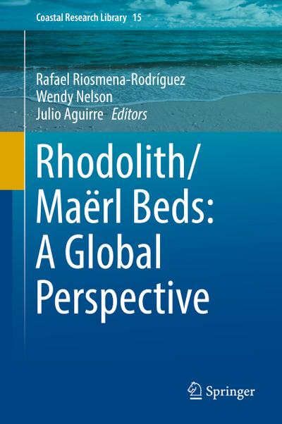 Rhodolith/Maërl Beds: A Global Perspective