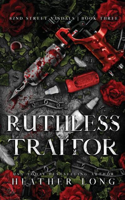 Ruthless Traitor