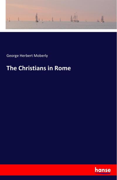 The Christians in Rome