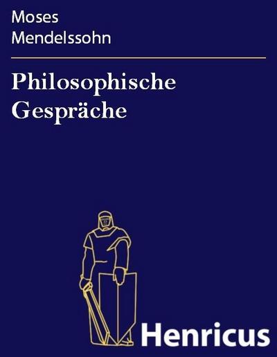 Philosophische Gespräche