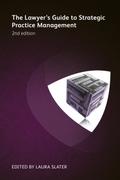 The Lawyer’s Guide to Strategic Practice Management