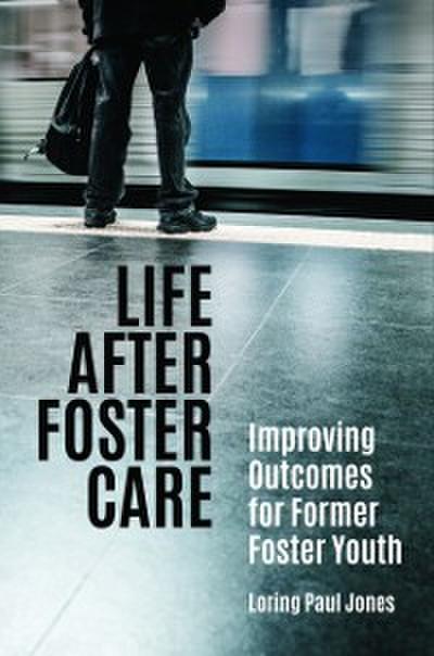 Life after Foster Care