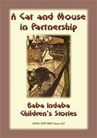 A CAT AND MOUSE IN PARTNERSHIP - A Victorian Moral Tale