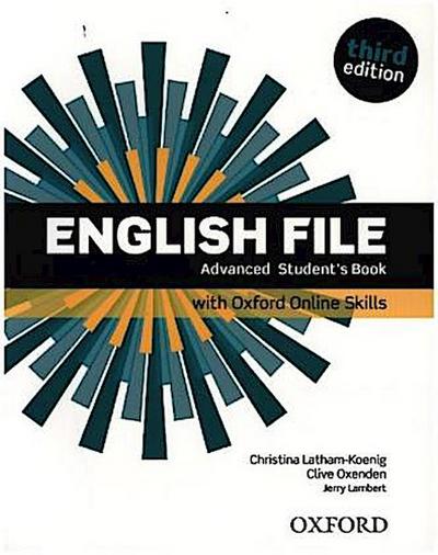 English File English File: Advanced: Student’s Book with Oxford Online Skills
