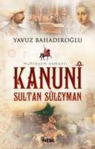 Kanuni Sultan Süleyman