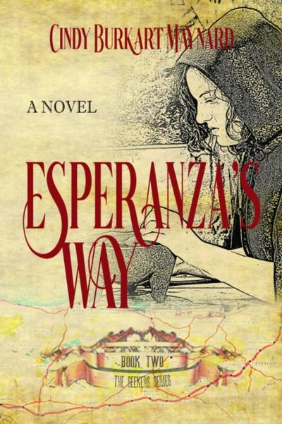 Esperanza’s Way: Book Two