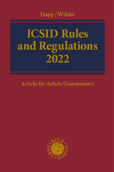 ICSID Rules and Regulations 2022