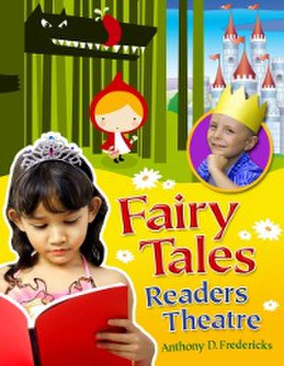 Fairy Tales Readers Theatre