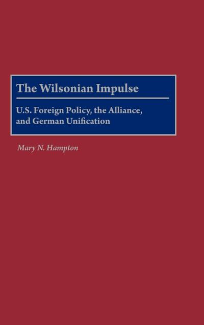 The Wilsonian Impulse