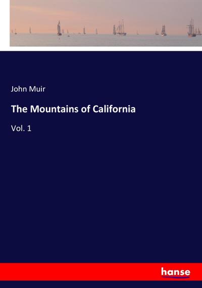 The Mountains of California