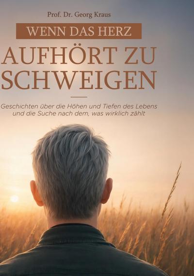 Wenn das Herz aufhört zu schweigen