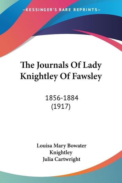 The Journals Of Lady Knightley Of Fawsley