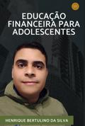 Educação Financeira Para Adolescentes