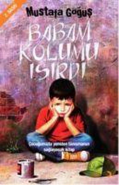 Babam Kolumu Isirdi