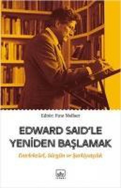 Edward Saidle Yeniden Baslamak
