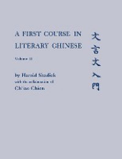 1ST COURSE IN LITERARY CHINESE