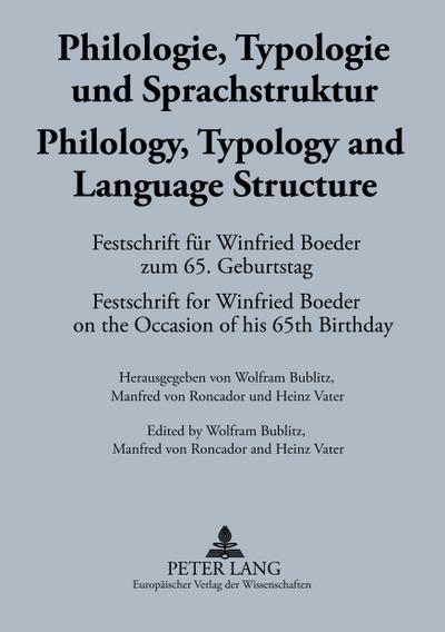 Philologie, Typologie und Sprachstruktur- Philology, Typology and Language Structure