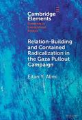 Relation-Building and Contained Radicalization in the Gaza Pullout Campaign