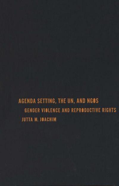 Agenda Setting, the UN, and NGOs