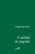 O sentido do sagrado