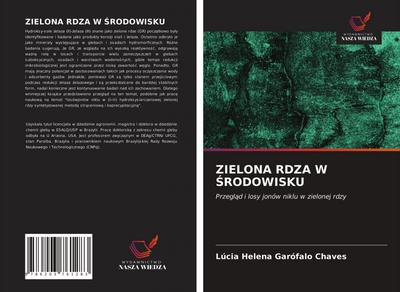 ZIELONA RDZA W ¿RODOWISKU
