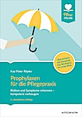 Prophylaxen für die Pflegepraxis