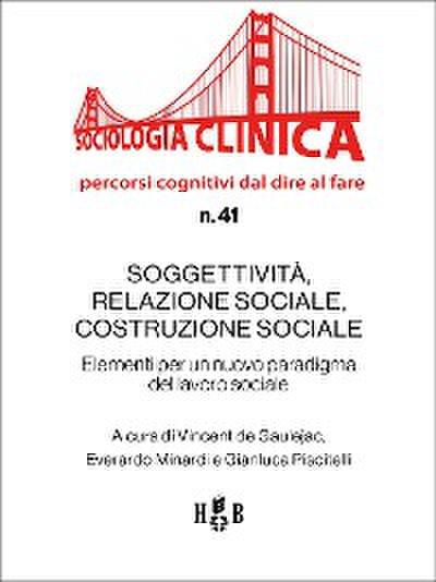 Soggettività, relazione sociale, costruzione sociale