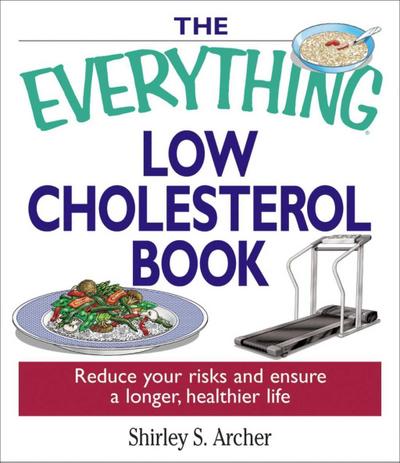Archer, S: Everything Low Cholesterol Book