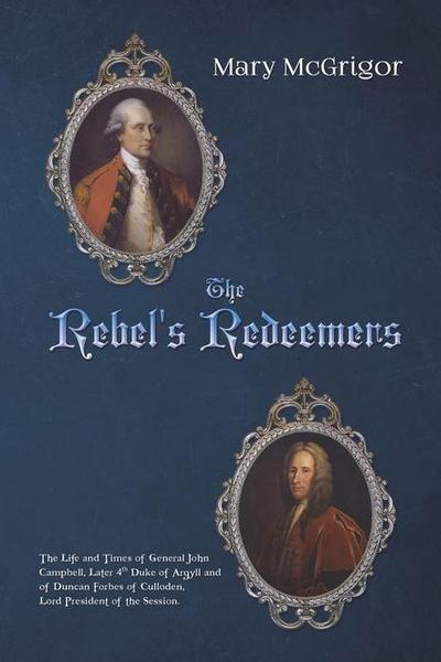 The Rebel’s Redeemers