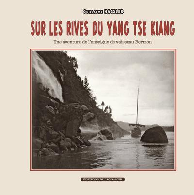Sur les rives du Yang-tsé Kiang