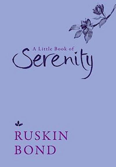 A Little Book of Serenity