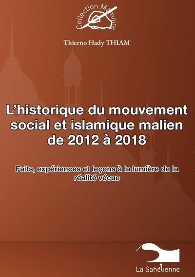 L’historique du mouvement social et islamique malien de 2012 à 2018