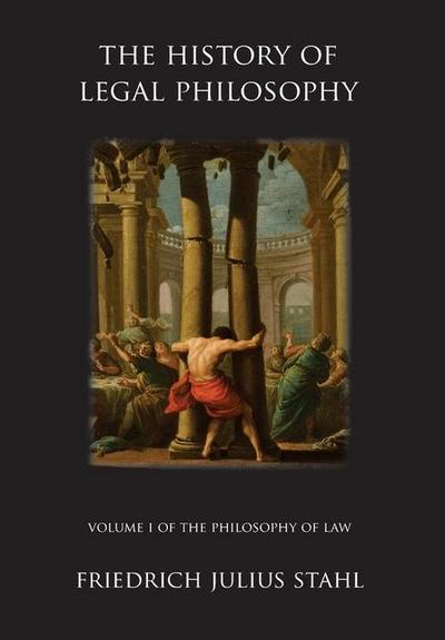 The History of Legal Philosophy