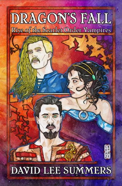 Dragon’s Fall: Rise of the Scarlet Order Vampires