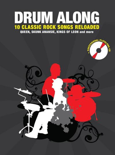 Drum Along - 10 Classic Rock Songs Reloaded. Bd.10