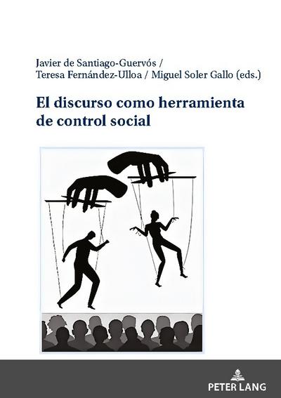 El discurso como herramienta de control social