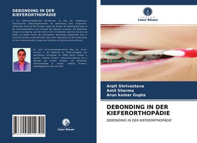 DEBONDING IN DER KIEFERORTHOPÄDIE