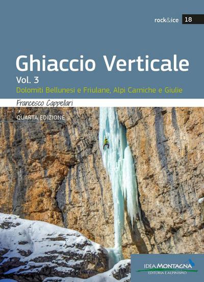 Dolomiti Bellunesi, Alpi Carniche e Giulie