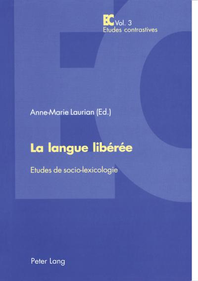 La langue libérée
