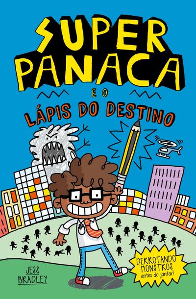 Superpanaca e o lápis do destino