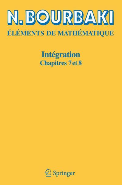 Eléments de Mathématique Intégration