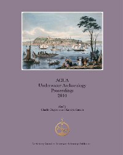 ACUA Underwater Archaeology Proceedings 2014