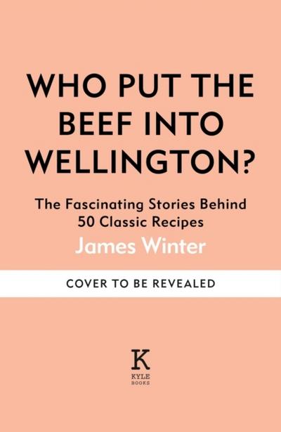 Who Put The Beef into Wellington?