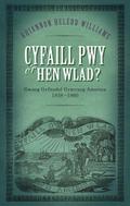 Cyfaill Pwy o’r Hen Wlad?