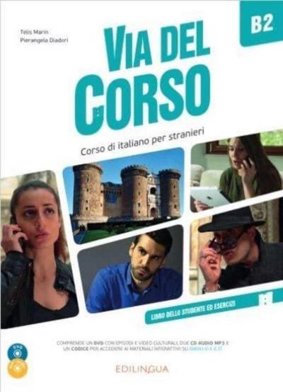 Via del Corso B2 Libro dello studente ed esercizi (+ Audio + Video)