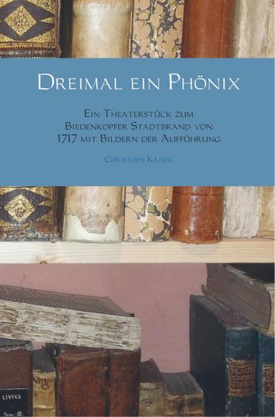 Dreimal ein Phönix