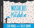 Mustaches for Maddie