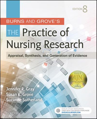 Burns and Grove’s The Practice of Nursing Research - E-Book