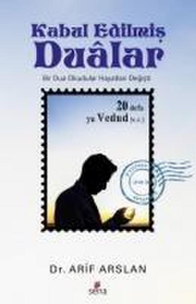 Kabul Edilmis Dualar